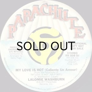 画像2: LALOMIE WASHBURN / MY LOVE IS HOT (45's) (PROMO) (2)
