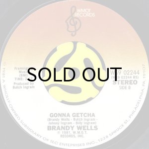 画像2: BRANDY WELLS / WHEN IT'S LOVE b/w GONNA GETCHA (45's) (2)