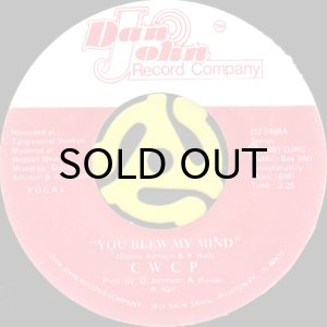 画像1: CWCP / YOU BLEW MY MIND (45's) (1)