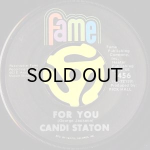 画像2: CANDI STATON / I'D RATHER BE AN OLD MAN'S SWEETHEART (THAN A YOUNG MAN'S FOOL) b/w FOR YOU (45's) (2)