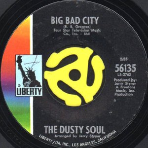 画像1: THE DUSTY SOUL / BIG BAD CITY (45's) (1)