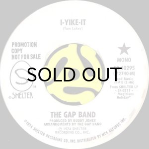 画像1: THE GAP BAND / I-YIKE-IT (45's) (WHITE PROMO) (1)