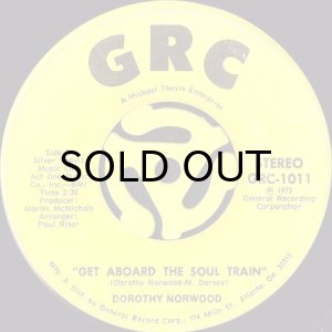 画像1: DOROTHY NORWOOD / GET ABOARD THE SOUL TRAIN (45's) (1)