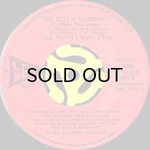 画像2: ALL POINTS BULLETIN / WE GOT A GROOVE (45's) (2)