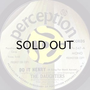 画像1: THE DAUGHTERS / DO IT HENRY (A SONG FOR HANK AARON) (45's) (PROMO) (1)