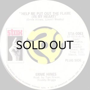 画像1: ERNIE HINES / HELP ME PUT OUT THE FLAME (IN MY HEART) b/w A BETTER WORLD (FOR EVERYONE) (45's) (1)