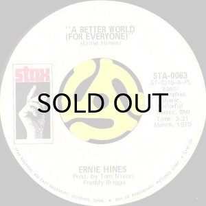 画像2: ERNIE HINES / HELP ME PUT OUT THE FLAME (IN MY HEART) b/w A BETTER WORLD (FOR EVERYONE) (45's) (2)