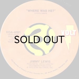 画像1: JIMMY LEWIS / WHERE WAS HE? (45's) (1)