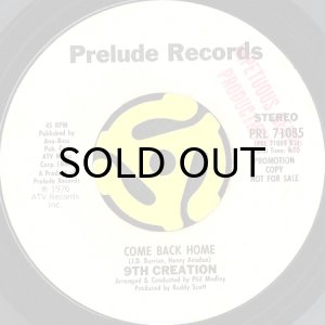 画像2: 9TH CREATION / WHY NOT TODAY b/w COME BACK HOME (45's) (2)