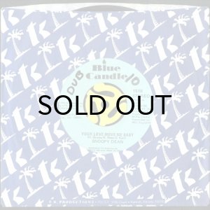 画像3: SNOOPY DEAN / YOUR LOVE MOVE ME BABY (45's) (3)