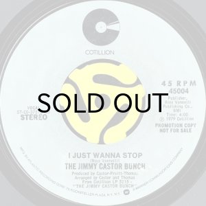 画像2: THE JIMMY CASTOR BUNCH / I JUST WANNA STOP (45's) (PROMO) (2)