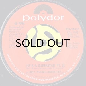 画像2: ROY AYERS UBIQUITY / HE'S A SUPERSTAR (45's) (2)