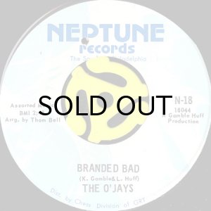 画像1: THE O'JAYS / BRANDED BAD b/w THERE'S SOMEONE (45's) (1)