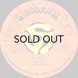 画像2: LIFEFORCE / WHAT-CHA GONNA DO ABOUT ME b/w THE FREEZE (45's) (2)