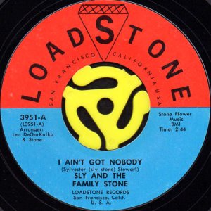 画像1: SLY AND THE FAMILY STONE / I AIN'T GOT NOBODY (45's) (1)