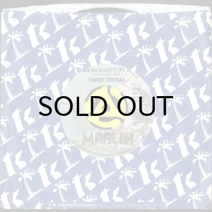 画像3: TIMMY THOMAS / ARE YOU CRAZY??? (45's) (3)