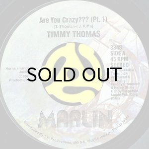 画像1: TIMMY THOMAS / ARE YOU CRAZY??? (45's) (1)