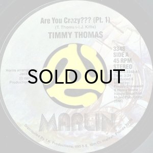 画像1: TIMMY THOMAS / ARE YOU CRAZY??? (45's) (1)