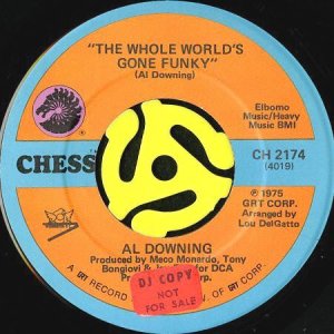 画像2: AL DOWNING / GIMME SOME LOVIN' b/w THE WHOLE WORLD'S GONE FUNKY (45's) (2)