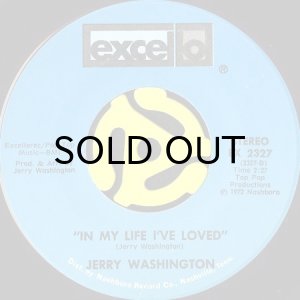 画像1: JERRY WASHINGTON / IN MY LIFE I'VE LOVED (45's) (1)