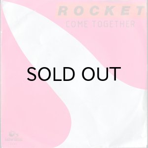 画像1: ROCKET / COME TOGETHER (45's) (1)