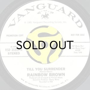 画像2: RAINBOW BROWN / TILL YOU SURRENDER (45's) (WHITE PROMO) (2)