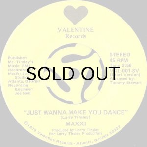 画像2: MAXXI / JUST WANNA MAKE YOU DANCE (45's) (2)