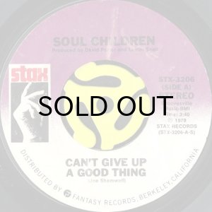 画像1: SOUL CHILDREN / CAN'T GIVE UP A GOOD THING (45's) (1)