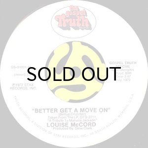 画像2: LOUISE McCORD / BETTER GET A MOVE ON (45's) (WHITE PROMO) (2)