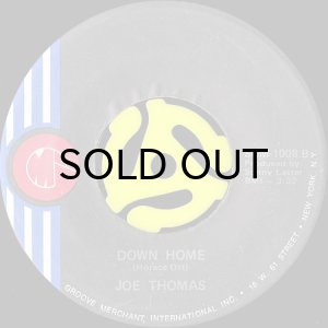 画像2: JOE THOMAS / JOYFUL, JOYFUL b/w DOWN HOME (45's) (2)