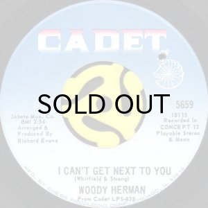 画像1: WOODY HERMAN / I CAN'T GET NEXT TO YOU b/w IT'S YOUR THING (45's) (1)