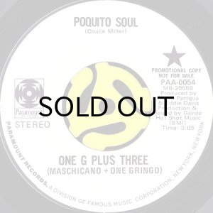 画像2: ONE G PLUS THREE (MASCHICANO + ONE GRINGO) / SUMMERTIME b/w POQUITO SOUL (45's) (WHITE PROMO) (2)