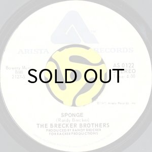 画像2: THE BRECKER BROTHERS / SNEAKIN' UP BEHIND YOU b/w SPONGE (45's) (2)