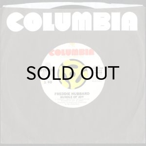 画像3: FREDDIE HUBBARD / BUNDLE OF JOY b/w FROM NOW ON (45's) (WHITE PROMO) (3)