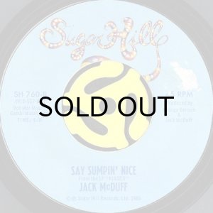 画像2: JACK McDUFF / KISSES b/w SAY SUMPIN' NICE (45's) (2)