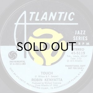 画像1: ROBIN KENYATTA / TOUCH b/w TEMPTATION TOOK CONTROL OF ME (AND I FELL) (45's) (PROMO) (1)