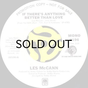 画像1: LES McCANN / IF THERE'S ANYTHING BETTER THAN LOVE (45's) (WHITE PROMO) (1)