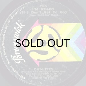 画像2: CHI-LITES / HAVE YOU SEEN HER b/w YES I'M READY (IF I DON'T GET TO GO) (45's) (2)