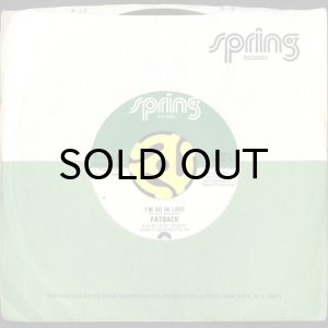 画像3: FATBACK / I'M SO IN LOVE b/w NA NA, HEY HEY, KISS HER GOODBYE (45's) (3)