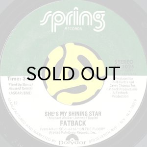画像2: FATBACK / U.F.O. (UNIDENTIFIED FUNK OBJECT) b/w SHE'S MY SHINING STAR (45's) (2)