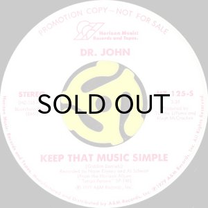 画像2: DR. JOHN / KEEP THAT MUSIC SIMPLE (45's) (WHITE PROMO) (2)