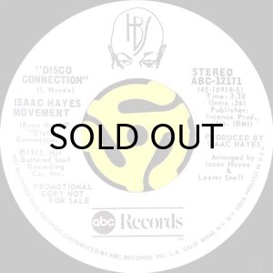 画像2: ISAAC HAYES MOVEMENT / DISCO CONNECTION (45's) (WHITE PROMO) (2)