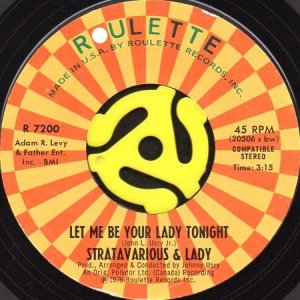 画像1: STRATAVARIOUS & LADY / LET ME BE YOUR LADY TONIGHT (45's) (1)