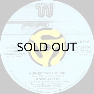 画像2: DENNIS COFFEY / A SWEET TASTE OF SIN (45's) (WHITE PROMO) (2)