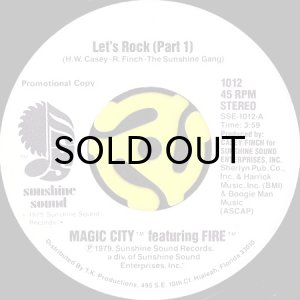 画像1: MAGIC CITY feat. FIRE / LET'S ROCK (45's) (WHITE PROMO) (1)