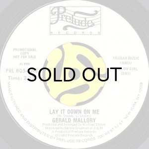 画像2: GERALD MALLORY / LAY IT DOWN ON ME (45's) (WHITE PROMO) (2)
