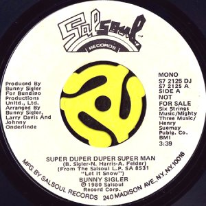 画像1: BUNNY SIGLER / SUPER DUPER DUPER SUPER MAN (45's) (WHITE PROMO) (1)