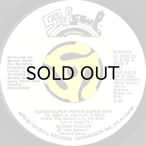 画像2: BUNNY SIGLER / SUPER DUPER DUPER SUPER MAN (45's) (WHITE PROMO) (2)