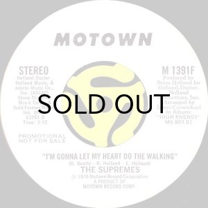 画像2: THE SUPREMES / I'M GONNA LET MY HEART DO THE WALKING (45's) (WHITE PROMO) (2)