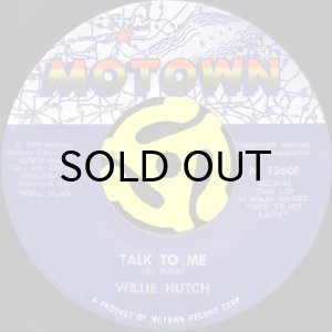 画像2: WILLIE HUTCH / LOVE POWER b/w TALK TO ME (45's) (2)